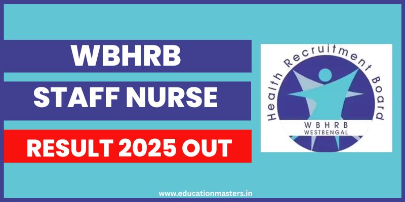 WBHRB Staff Nurse Result direct link 2025 